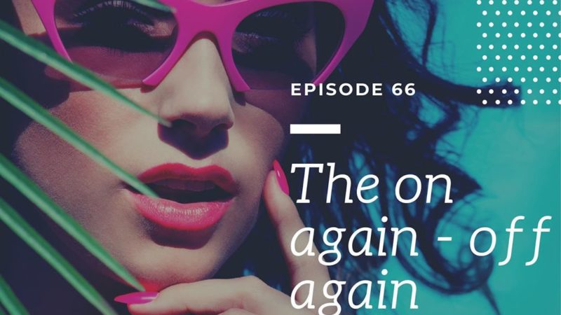 All Gold Everything | Episode 66: The On Again-Off Again Epidemic
