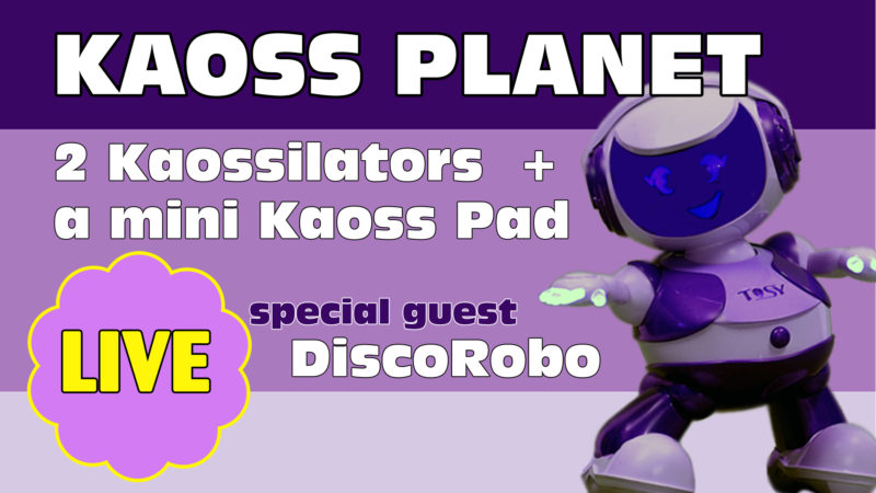 New show KAOSS PLANET launches