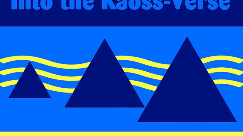 Kaoss Planet releases album: Into the Kaoss-Verse Vol 2